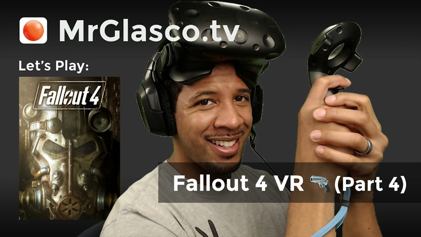 Let’s Play: Fallout 4 VR (PC-VR), Searching for Valentine (Part 4)