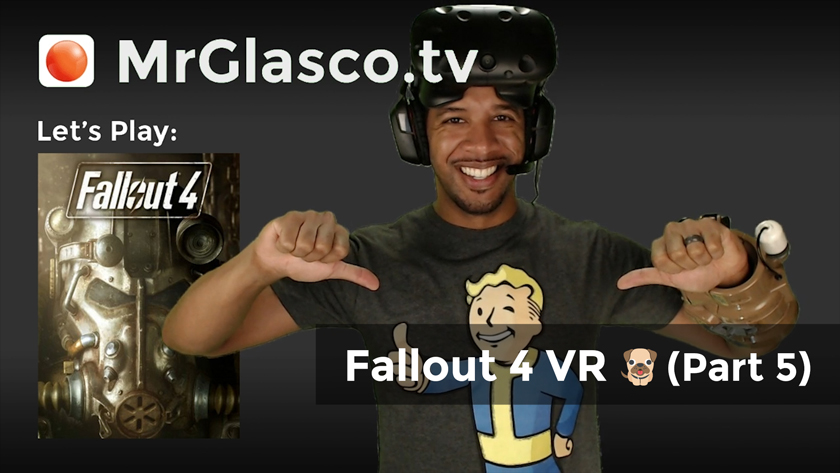 Let’s Play: Fallout 4 VR (PC-VR), Hunting Kellogg (Part 5)