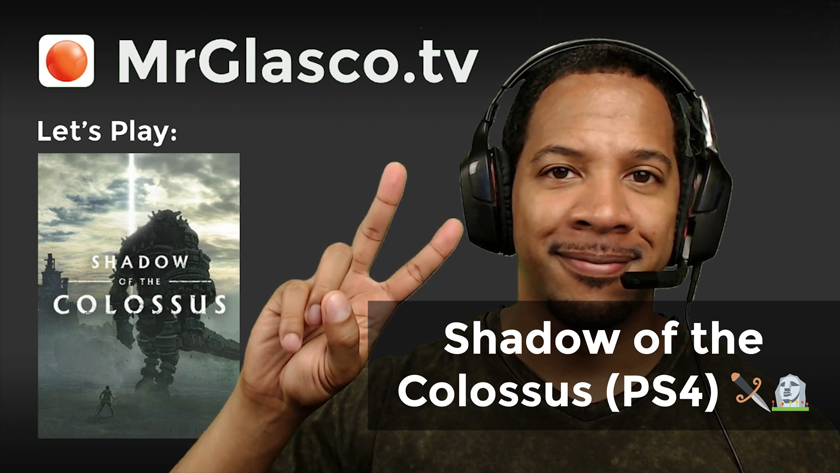 Let’s Play: Shadow of the Colossus (PS4) Why Can’t We Be Friends?