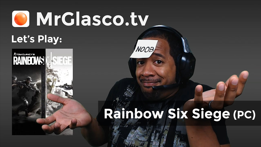 Let’s Play: Rainbow Six Siege (PC) Tutorial Training