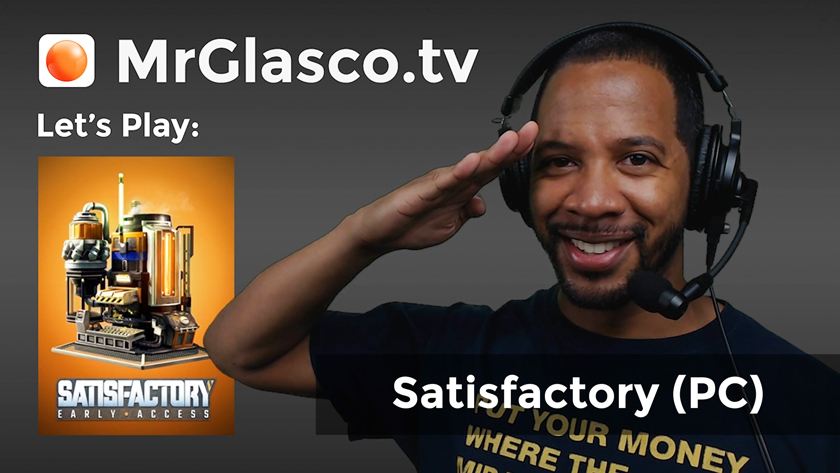 Let’s Play: Satisfactory (PC), SCV good to go, sir!