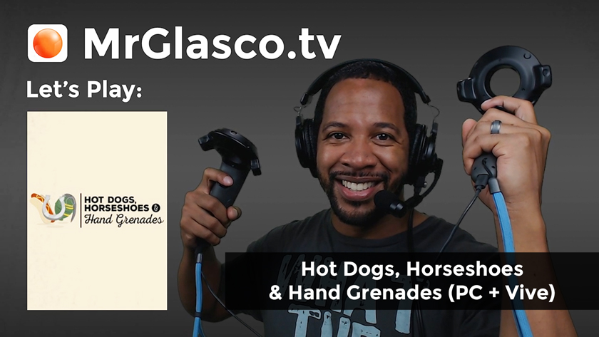 Let’s Play: Hot Dogs, Horseshoes & Hand Grenades (PC + Vive), Happy 4th of July!