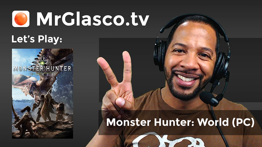 Let’s Play: Monster Hunter: World (PC), Part 2