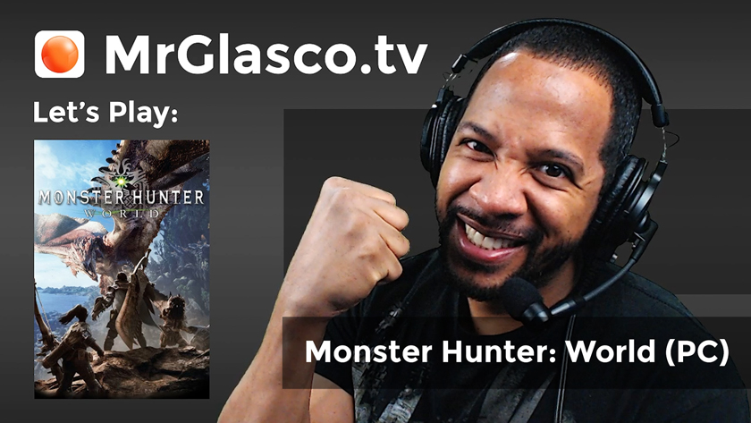 Let’s Play: Monster Hunter: World (PC), Part 4