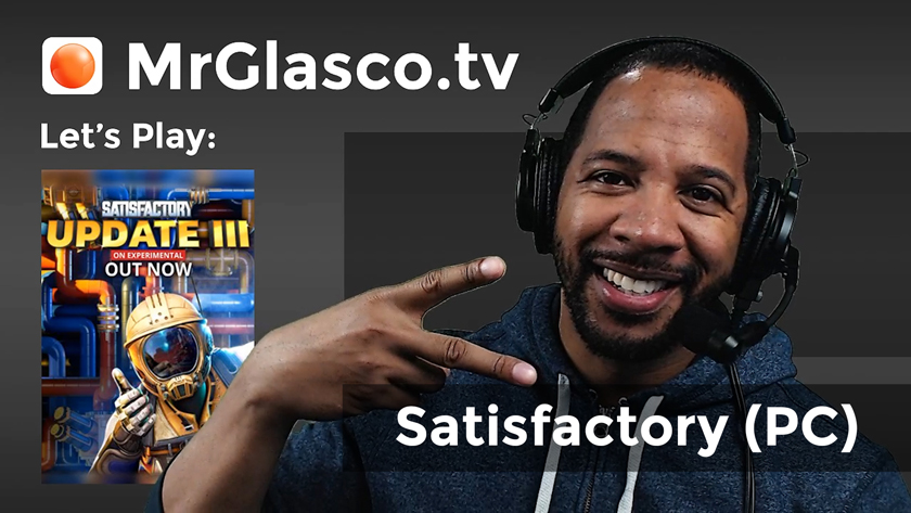 Let’s Play: Satisfactory (PC), Scaling Early Production